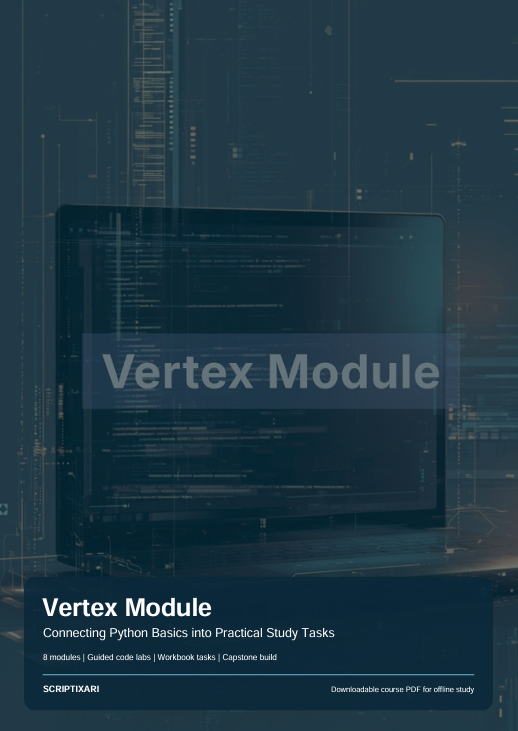 Digital cover for a Python study module titled 'Vertex Module', featuring a dark laptop with code on screen over a blue tech-style background. Text includes 'Vertex Module', 'Connecting Python Basics into Practical Study Tasks', and 'SCRIPTHARI'.